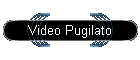 Video Pugilato